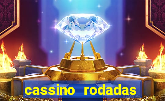 cassino rodadas gratis sem deposito