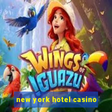 new york hotel casino