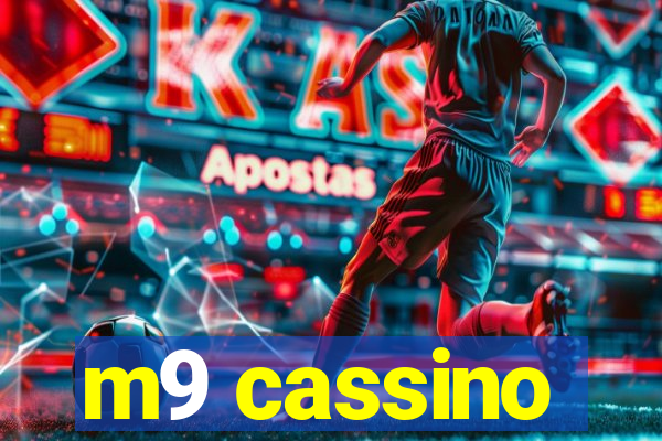 m9 cassino