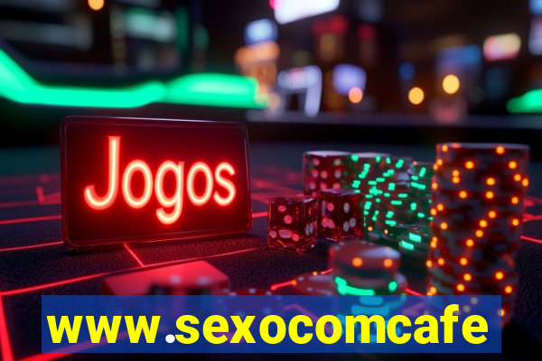 www.sexocomcafe