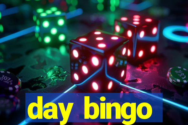 day bingo