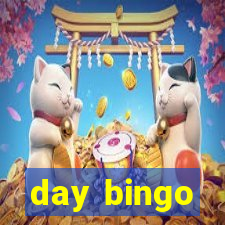 day bingo