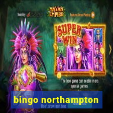 bingo northampton