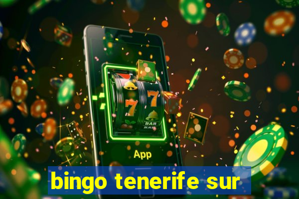 bingo tenerife sur