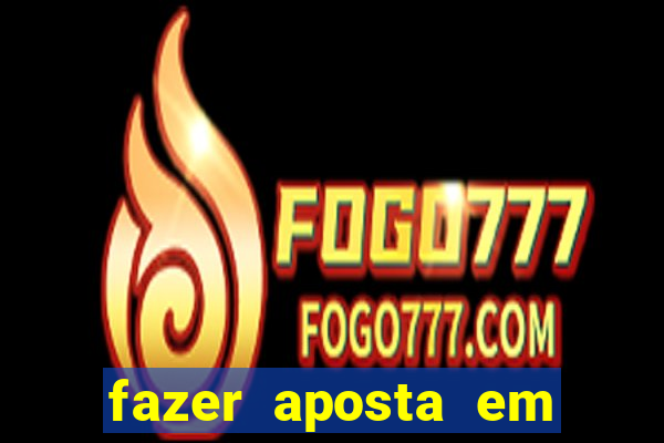 fazer aposta em jogo de futebol