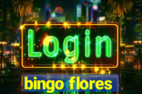 bingo flores