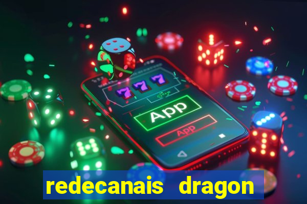 redecanais dragon ball diamond