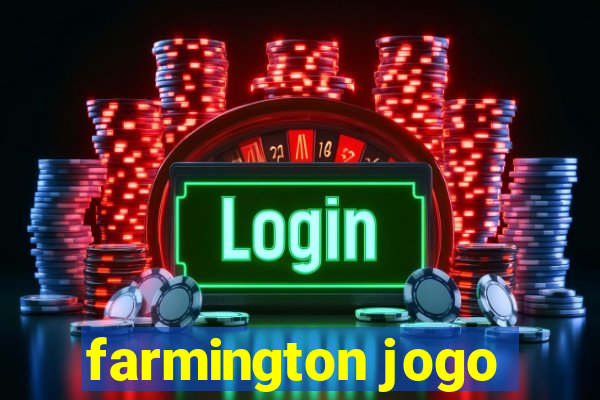 farmington jogo