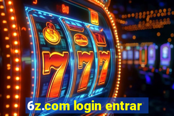 6z.com login entrar