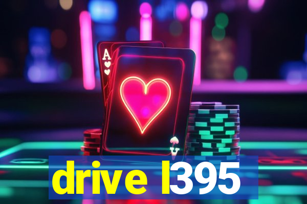 drive l395