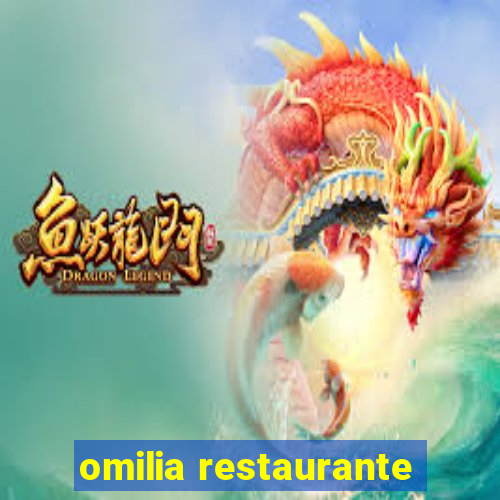 omilia restaurante