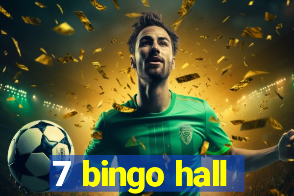 7 bingo hall