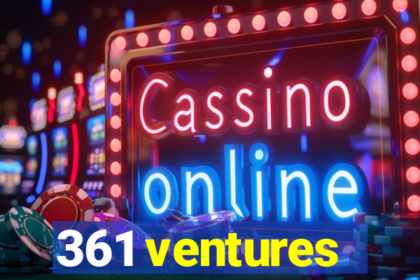 361 ventures