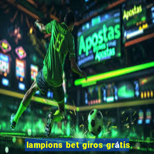 lampions bet giros grátis