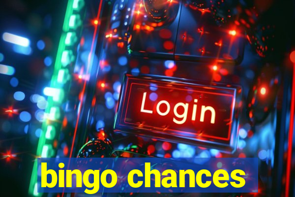 bingo chances