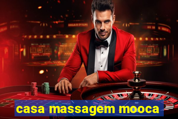 casa massagem mooca