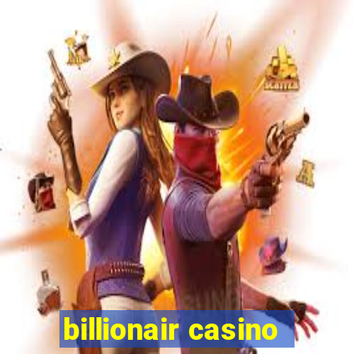 billionair casino