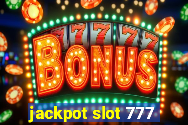 jackpot slot 777