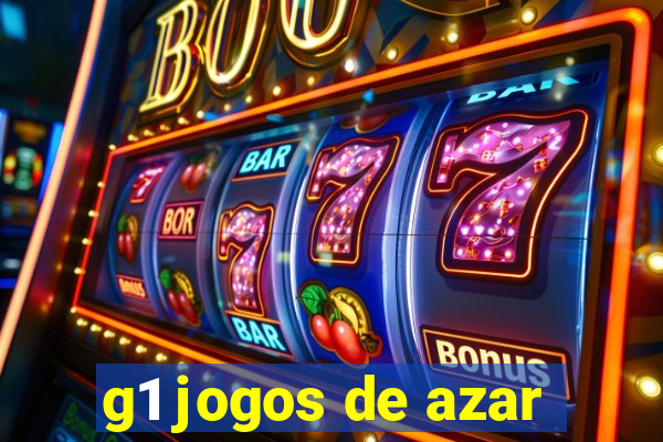 g1 jogos de azar