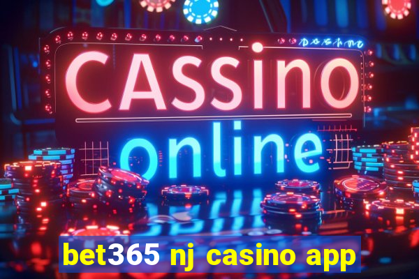 bet365 nj casino app