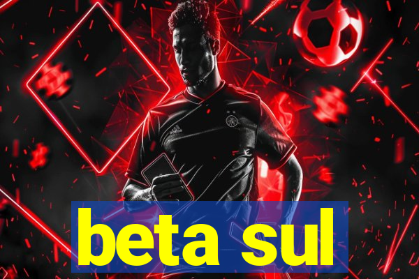 beta sul