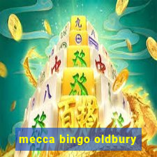 mecca bingo oldbury