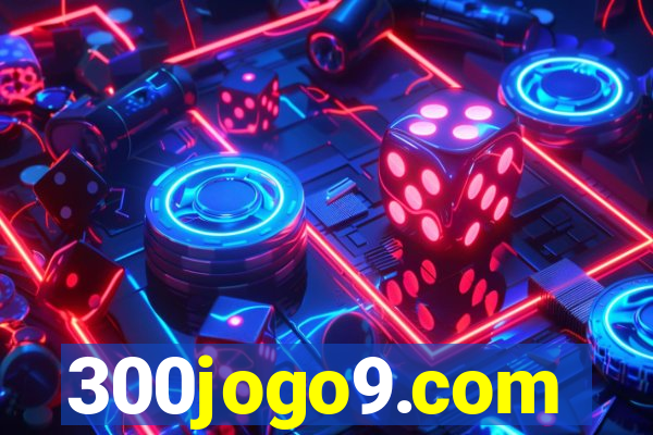 300jogo9.com