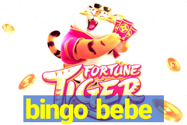 bingo bebe