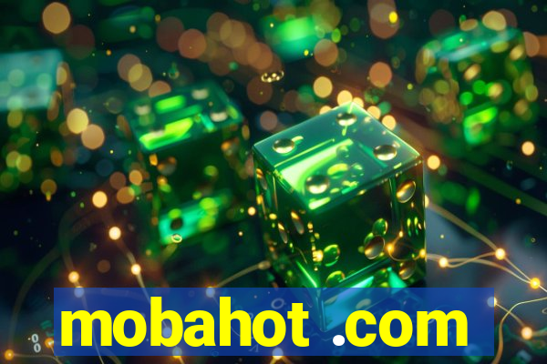 mobahot .com