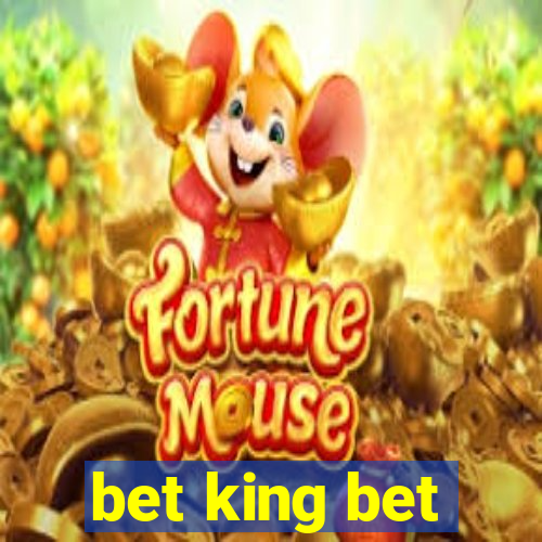 bet king bet