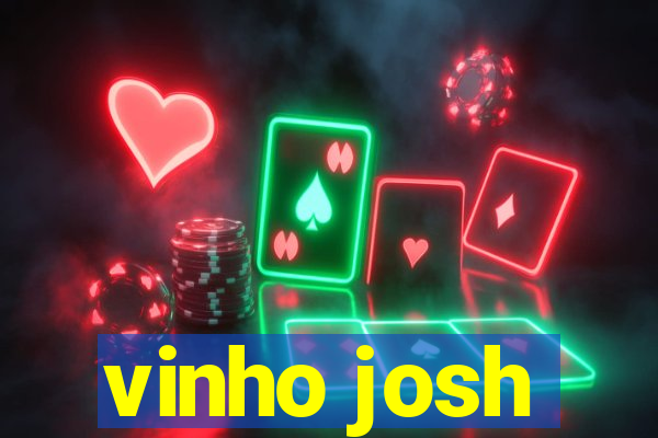 vinho josh