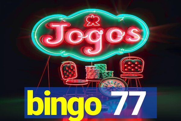 bingo 77