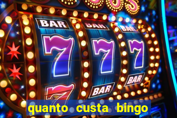 quanto custa bingo de brinquedo