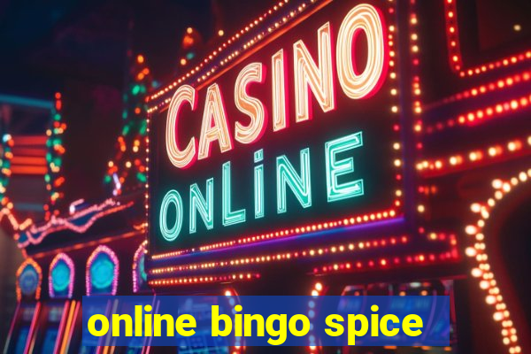 online bingo spice