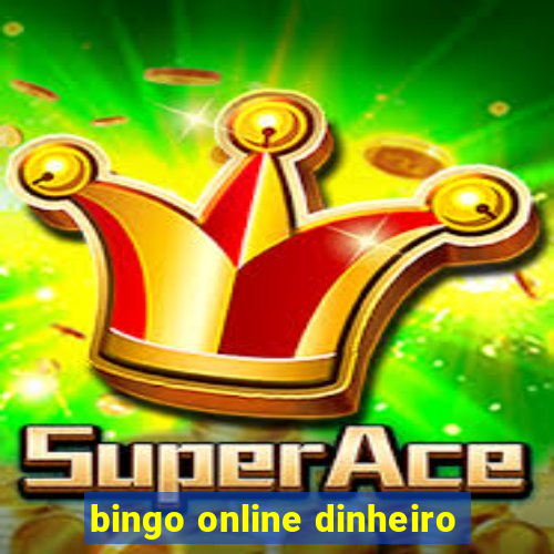 bingo online dinheiro