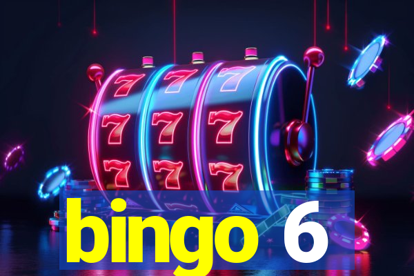 bingo 6