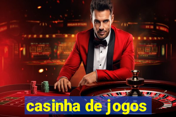 casinha de jogos