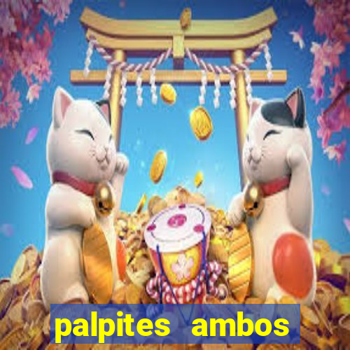 palpites ambos marcam hoje