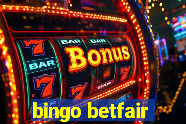 bingo betfair