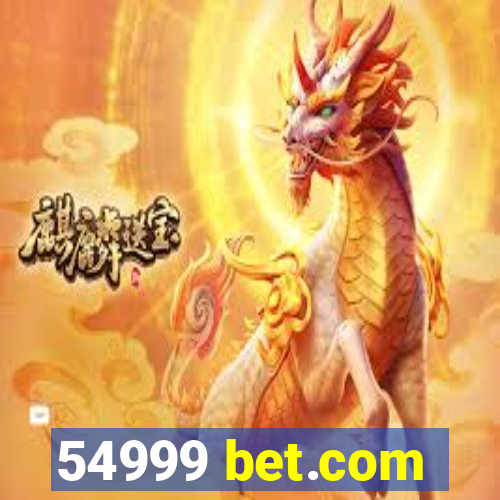 54999 bet.com