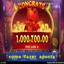 como fazer aposta no bet