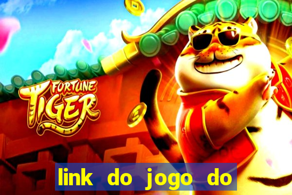 link do jogo do tigrinho original