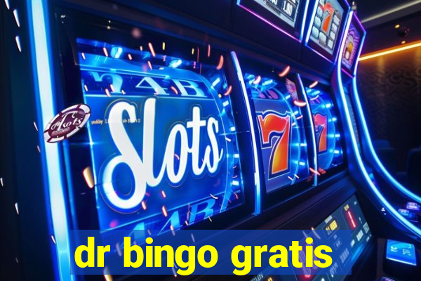 dr bingo gratis