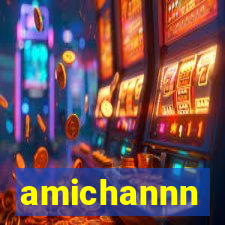 amichannn