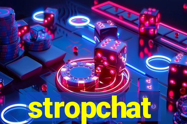 stropchat