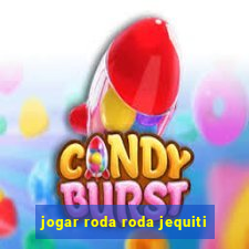 jogar roda roda jequiti