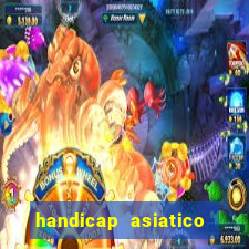 handicap asiatico 0.0 0.5