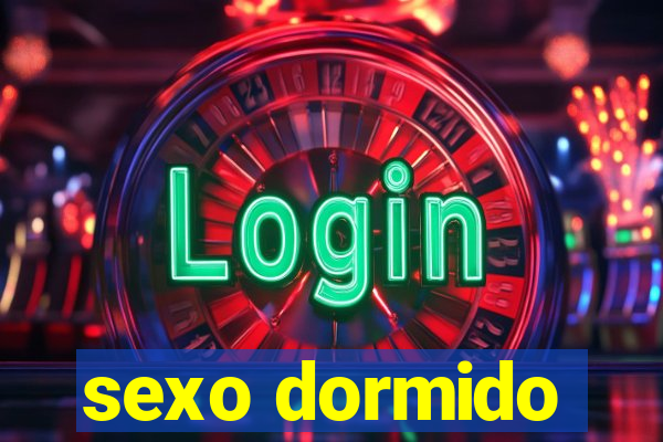 sexo dormido