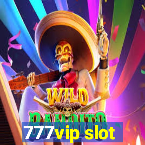 777vip slot