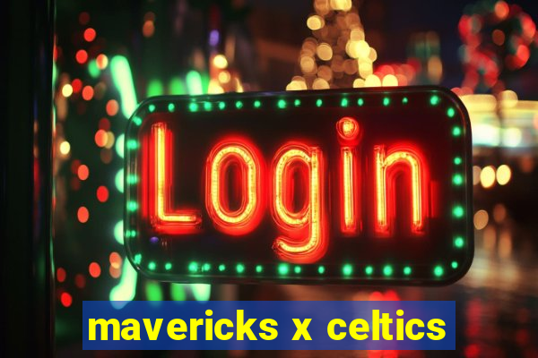 mavericks x celtics